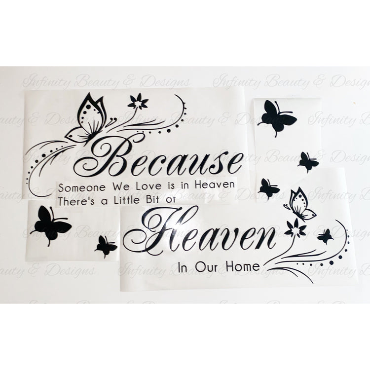 "Because Someone We Love is in Heaven" Wall Decal-Infinity Beauty & Designs