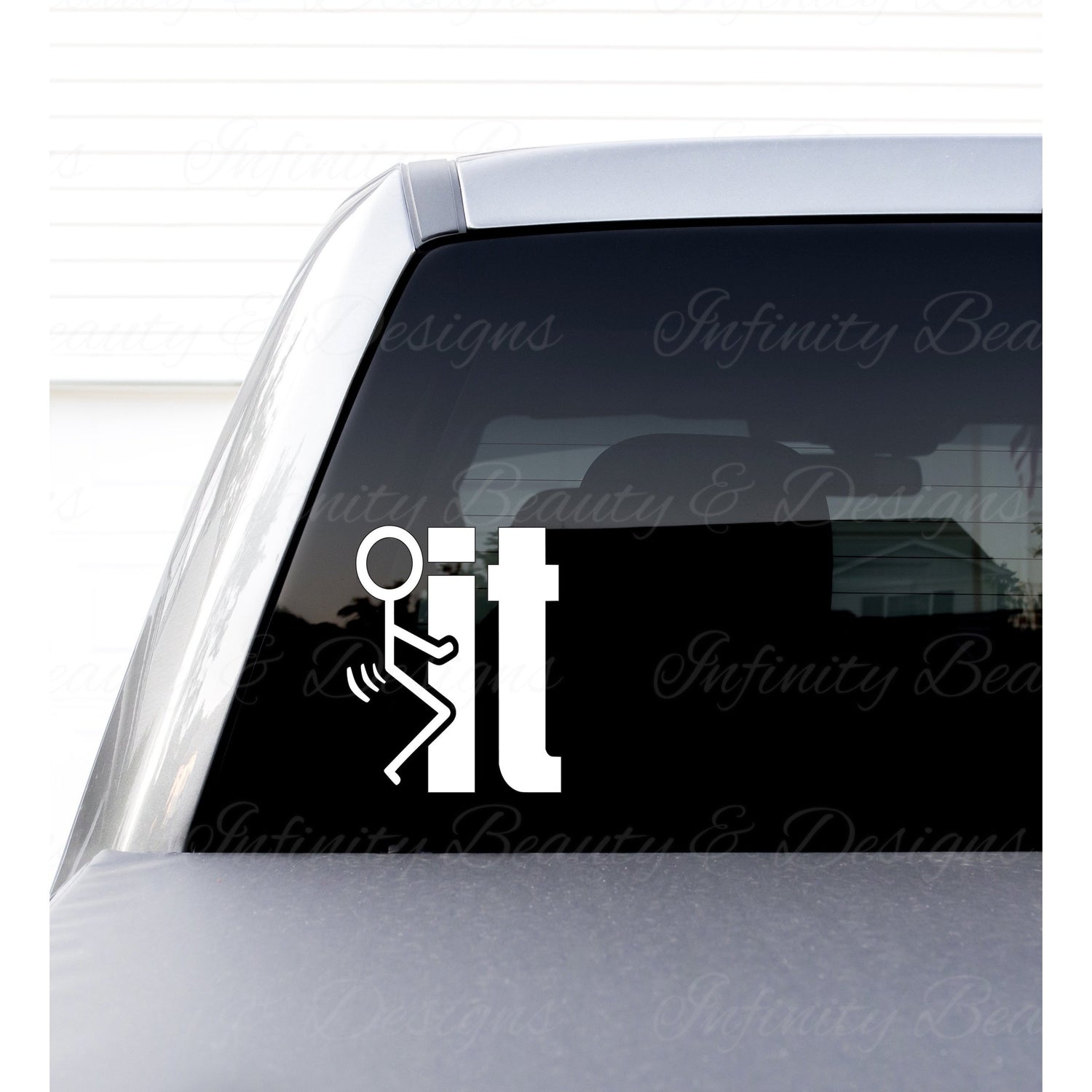 F*** It Decal-Infinity Beauty & Designs